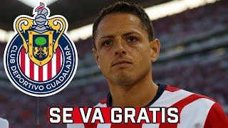 Chicharito SE IRÍA GRATIS de Chivas | noticias chivas