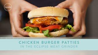 Chicken Burger Patties in the Eclipse Meat Grinder