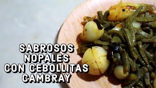 Nopales con Cebollitas Cambray