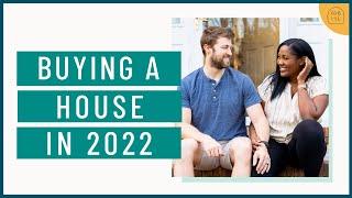 Buying A House In This Crazy Market | 2022 Housing Market