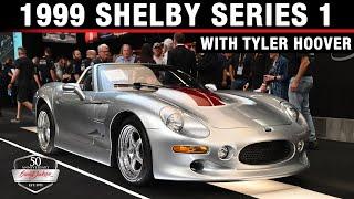 Hoovies Garage Preview - 1999 Shelby Series 1 - BARRETT-JACKSON 2022 SCOTTSDALE