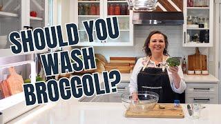 The Best Way to Wash Broccoli, Don't Make this Mistake!