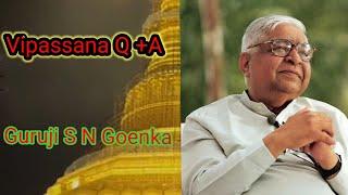 Vipassana Guruji SN Goenka..कठिन प्रश्नों के उत्तर प्रदान करते हुए।@VipassanaSNGoenka