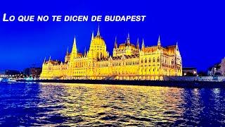 Budapest, esto lo debes saber antes de viajar¡¡