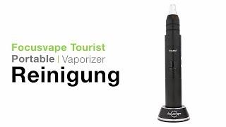 Focusvape Tourist Vaporizer Verdampfer Reinigung - TVape