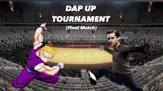 DAP UP TOURNAMENT(FINAL MATCH)