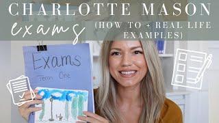 CHARLOTTE MASON EXAMS | How-To AND With Real Life Examples