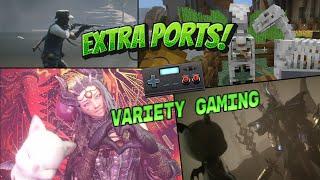 Extra Ports Variety Streams!