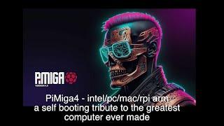 Pimiga 4 - The Amiga tribute for Intel or AMD pc, Intel Mac, or RPI4/400