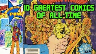 Top 10 Greatest Comics of All Time | Superhero Pow!