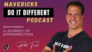 A Journey Of Introspection With Paul Finck | MDIDS2E31