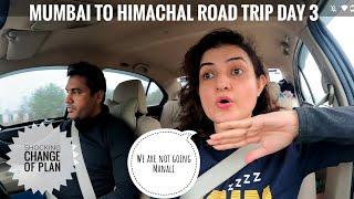 Manali Jana hua cancel  | Mumbai to Himachal road trip Day 3 | 2024 | Roadtrip |