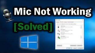 How to Fix Microphone Not Working on Windows 10