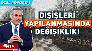 Dışişleri Bakanlığı'nın 4 Stratejik Hedefi! | NTV