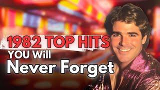 Top 10 - 1982 Hit Songs We'll Never Forget