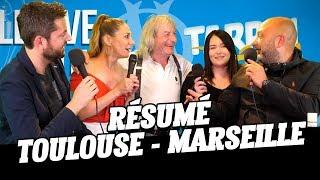 Résumé du match Toulouse / Marseille avec René Malleville et Muge Knight