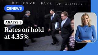 Reserve Bank keeps interest rates on hold at 4.35 per cent | ABC News