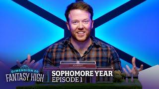 Sophomores Start | Fantasy High: Sophomore Year | Ep. 1