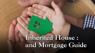 What to Do With Inherited House and Mortgage?  |  Jean Aboi Home Selling System