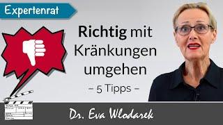 Kränkungen überwinden – 5 Tipps, wie Sie mit Kränkungen umgehen und Ihren Selbstwert behalten