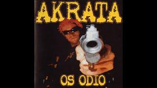 AKRATA os odio