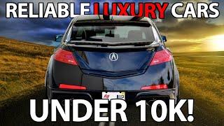 Top 5 Reliable Luxury Cars Under 10k