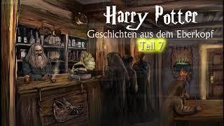 Geschichten aus dem Eberkopf | 7 | Ein Brief aus Hogwarts | Harry Potter Podcast