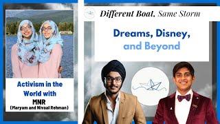 DBSS S2E12: Dreams, Disney, and Beyond - Activism in The World with MNR (Maryam and Nivaal Rehman)