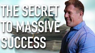 The Secret To MASSIVE Success | Sean Terry