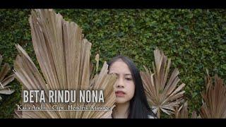 BETA RINDU NONA by @KakaAndii91  (Hendrik Atasoge)