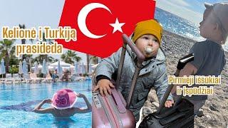 VlogAtostogos Turkijoje prasideda️ Pirmieji iššūkiai ir įspūdžiai🫣