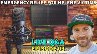 EMERGENCY FUNDRAISER FOR HELENE VICTIMS | Ask Me Anything LIVE Q&A: Episode 03