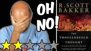 Prince of Nothing: The Thousandfold Thought (spoiler free review) by R. Scott Bakker