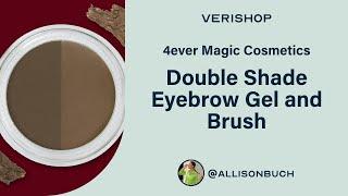 4ever Magic Cosmetics Double Shade Eyebrow Gel and Brush Review