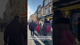 Walking thru Brick Lane in London On a sunny Sunday #london #bricklane