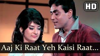 Aaj Ki Raat Ye Kaisi Raat (HD) - Aman Songs - Saira Banu - Rajendra Kumar - Old Bollywood Songs