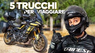 5 TRUCCHI per i VIAGGI in MOTO (essenziali da sapere prima di partire)