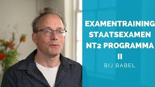 Examentraining Staatsexamen NT2 programma 2