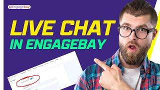 EngageBay Live Chat