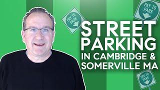 How Does Resident Street Parking Work in Cambridge and Somerville, MA? | Ask Charles Cherney