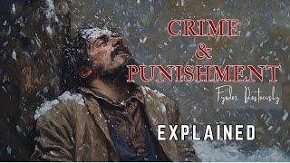 CRIME AND PUNISHMENT: CLASSIC BOOKS EXPLAINED