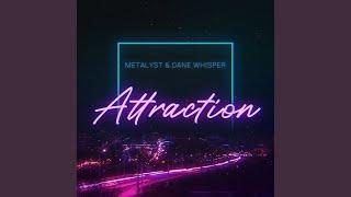 Attraction