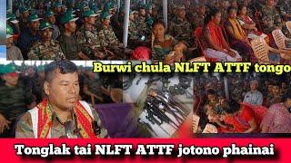 TONGLAK TAI ATTF NLFT BOLONGO TONGWI BO ALKA MUNG RIWI TONGWI MANO SAKHA NLFT SAJAL DEBBARMA