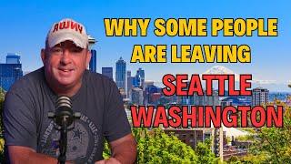 Why some people are leaving Seattle, Washington