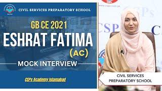 GB CE 2021 Mock Interview | CSS preparation | CSS Academy Islamabad | Eshrat Fatima | AC