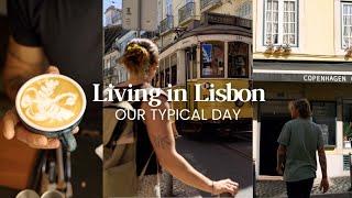 a typical day living in LISBON, Portugal | daily rituals, work routine, errands & apartment tour