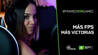 Más FPS = Más Victorias | Nvidia GeForce #FramesWinGames  SP Digital