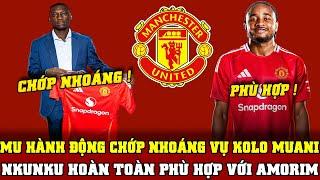 Bóng Đá Man Utd 23/11: MU HÀNH ĐỘNG CHỚP NHOÁNG VỤ KOLO MUANI...NKUNKU HOÀN TOÀN PHÙ HỢP VỚI AMORIM