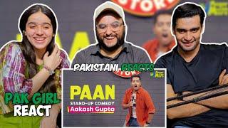 Pakistani Reaction On Paan | Stand-up Comedy by Aakash Gupta