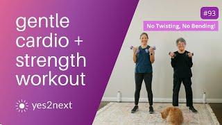 Gentle Cardio & Strength Workout | No Twisting or Bending